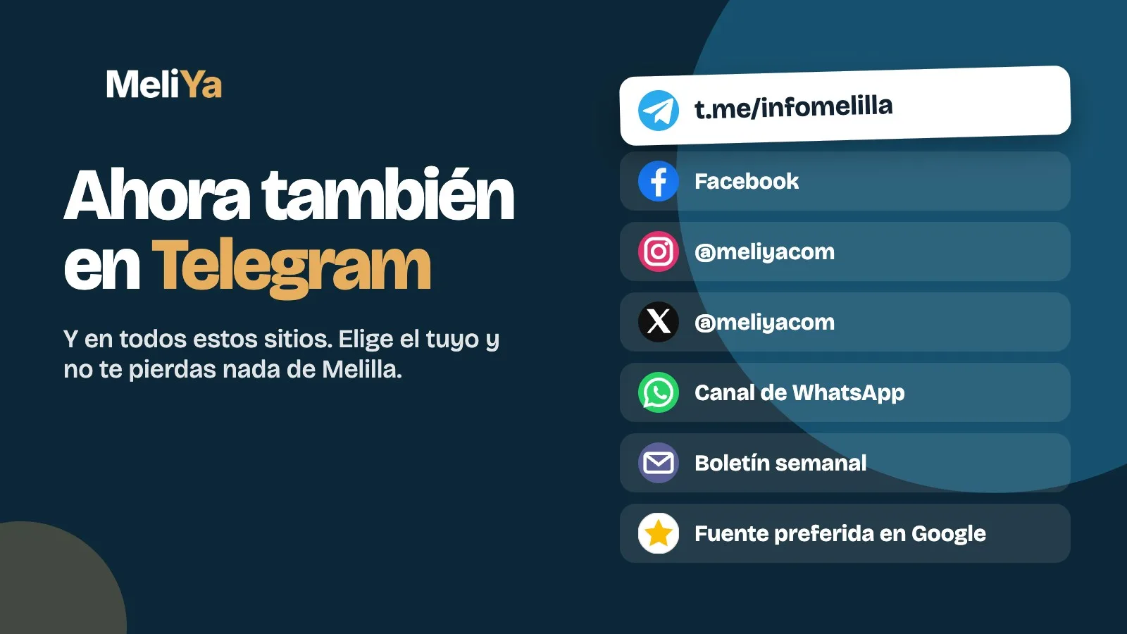 Cartel de MeliYa: síguenos en Telegram, Facebook, Instagram, el boletín por correo y Google.