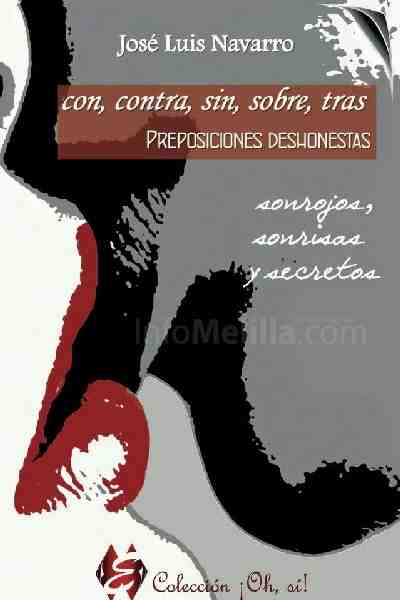 José Luis Navarro presenta 'Con, contra, sin, sobre...", su libro por San Valentín