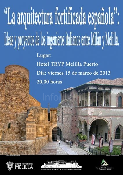 La Fundación Melilla Monumental celebra mañana una mesa redonda sobre ‘La arquitectura fortificada española'