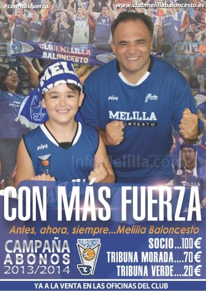 'Con más fuerza' es la campaña de abonados del Melilla Baloncesto para la temporada 2013/14
