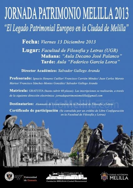 La Fundación Melilla Monumental y la UGR celebrarán en diciembre la I Jornada de Patrimonio Melilla 2013