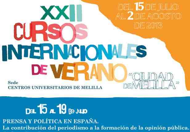 Arrancan los XXII Cursos de verano de Melilla con “Prensa y política en España"