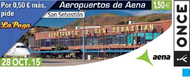 El sorteo del miércoles estaba dedicado al aeropuerto de San Sebastián