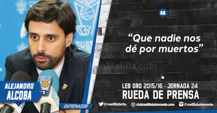 Alejandro Alcoba: “Que nadie nos dé por muertos"