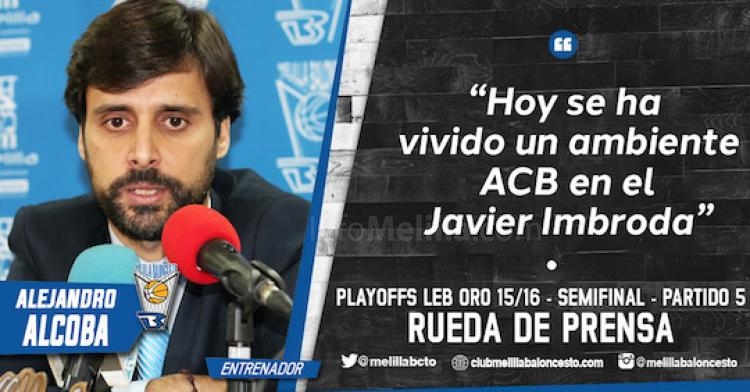 Alejandro Alcoba: “Hoy se ha vivido un ambiente ACB en el Javier Imbroda"