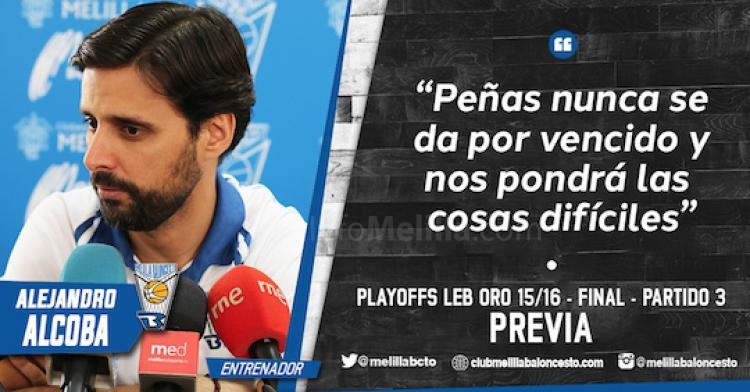 Alejandro Alcoba: “Peñas nunca se da por vencido y nos pondrá las cosas difíciles"