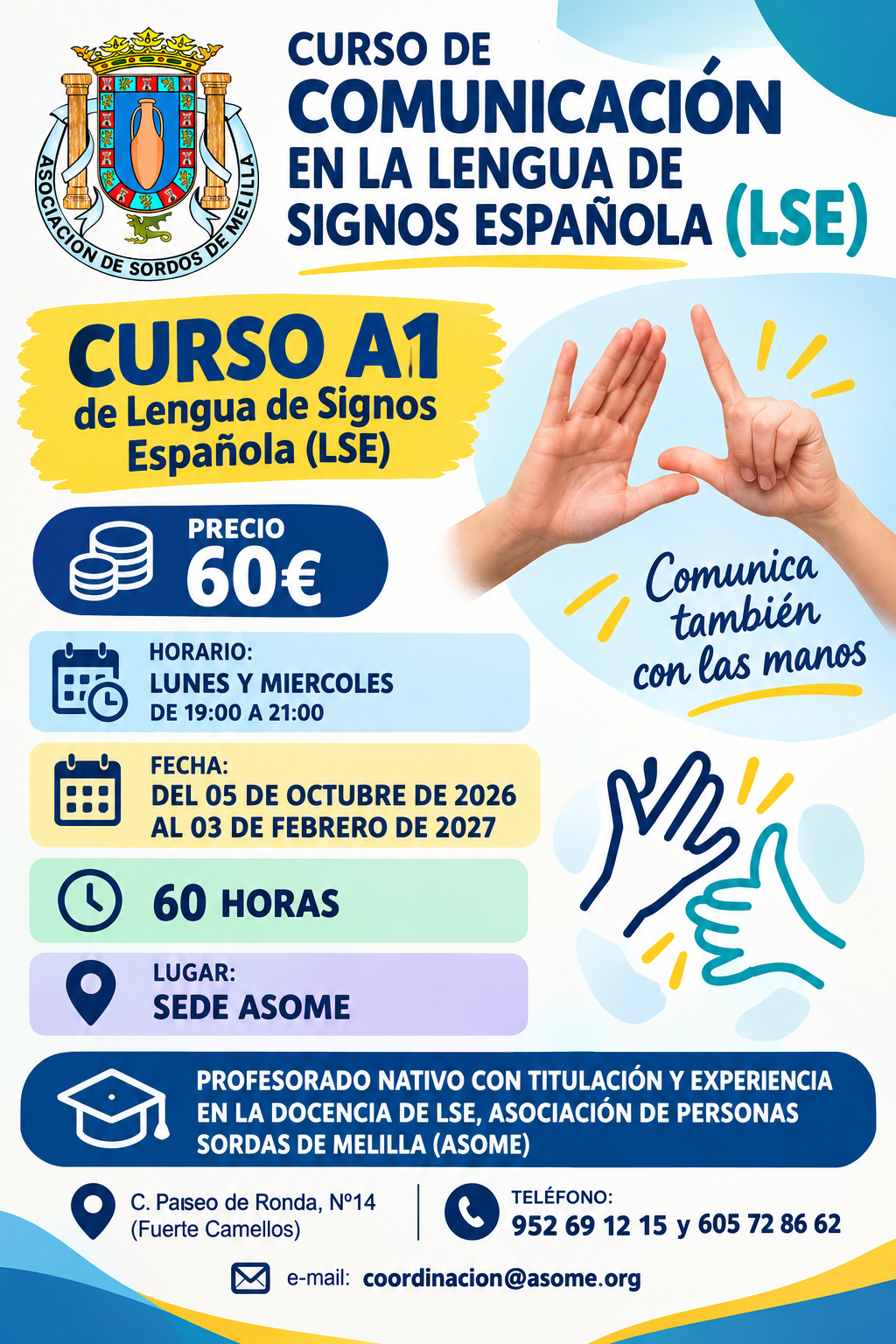 Imagen de la noticia: ASOME abre matrícula para dos cursos de lengua de signos en Melilla