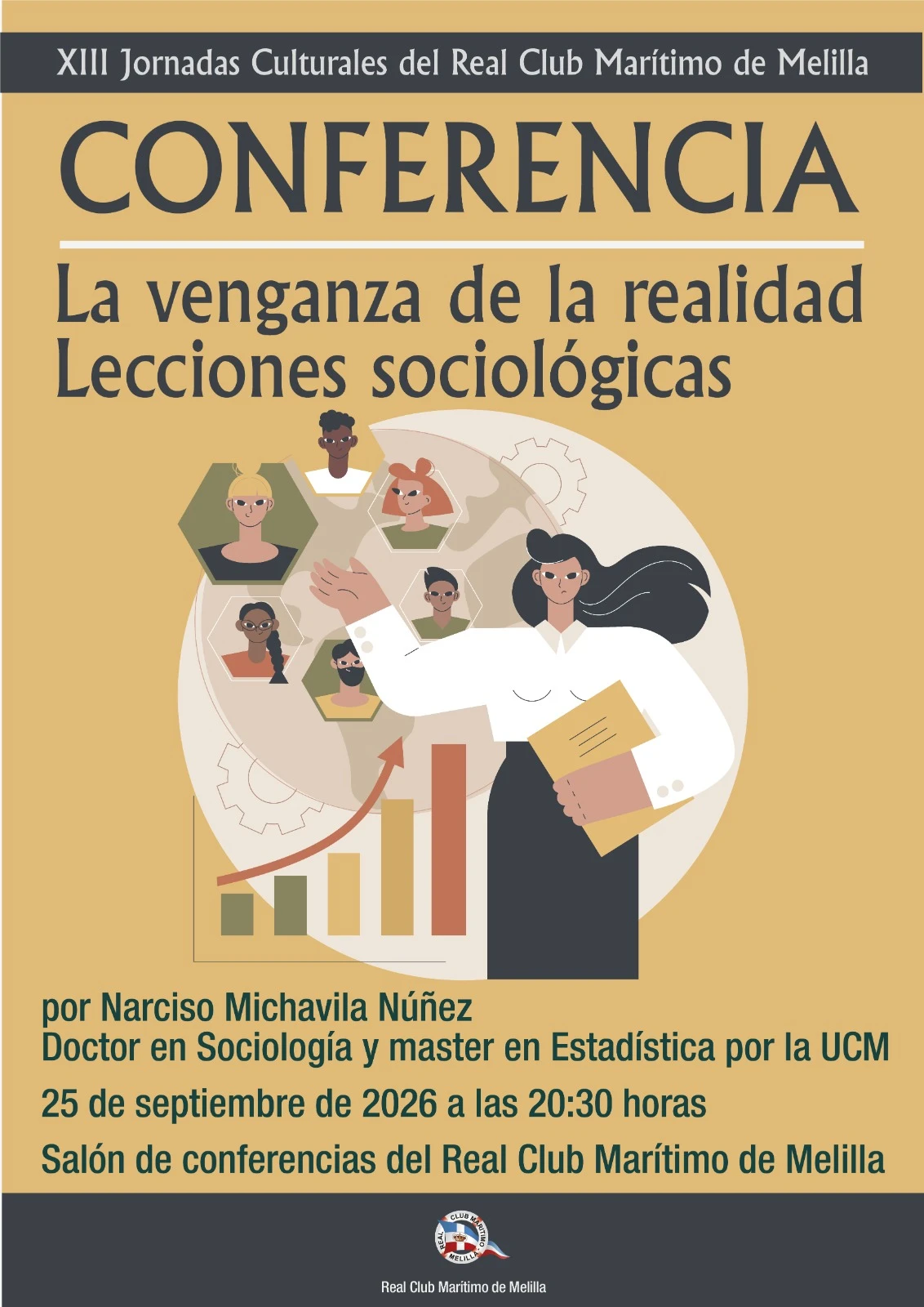 Conferencia “La venganza de la realidad. Lecciones sociológicas”, de Narciso Michavila