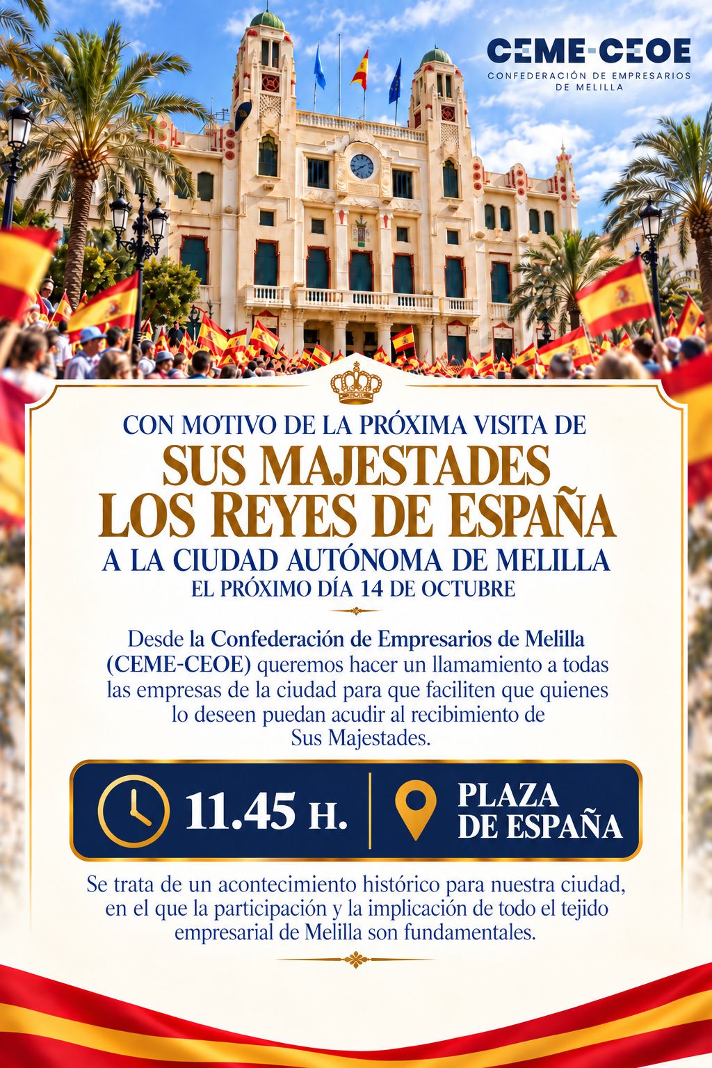 Imagen de la noticia: CEME pide a las empresas de Melilla que faciliten acudir al recibimiento a los Reyes
