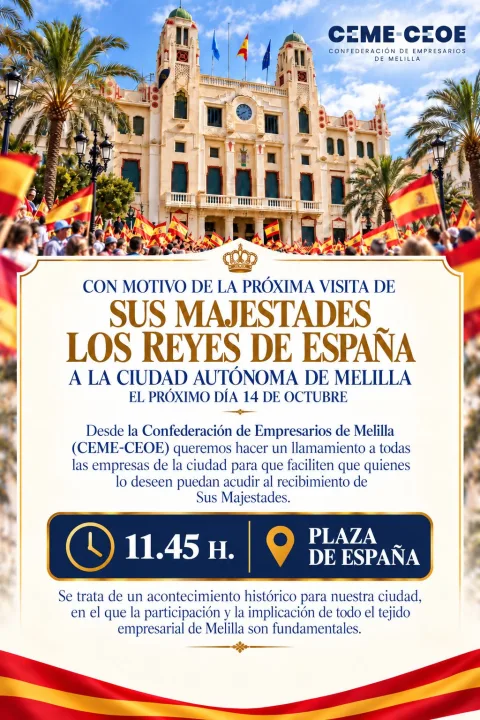 Imagen de la noticia: CEME pide a las empresas de Melilla que faciliten acudir al recibimiento a los Reyes